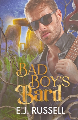 Coperta cărții 'Bad Boy's Bard - E. J. Russell'