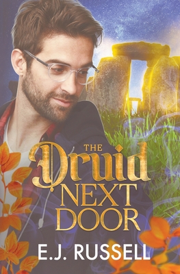 Coperta cărții 'The Druid Next Door - E. J. Russell'