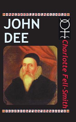 John Dee - Charlotte Fell-smith