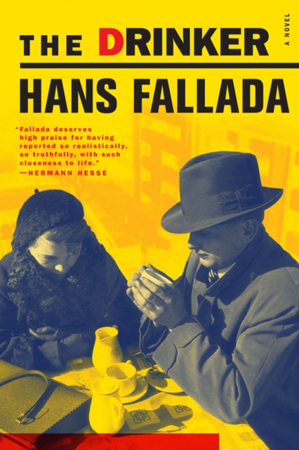 The Drinker - Hans Fallada