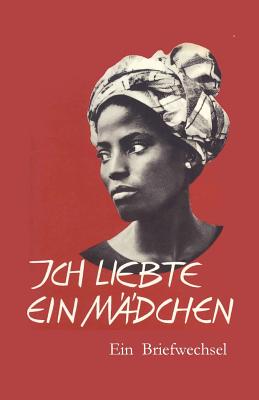 Coperta cărții 'Ich liebte ein Mädchen - Walter Trobisch'