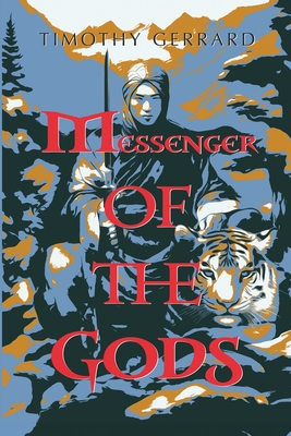 Messenger of the Gods - Timothy Gerrard