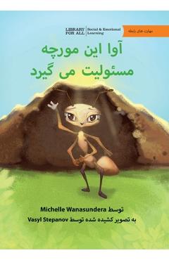 Coperta cărții 'Ava the Ant Takes Charge - آوا این مورچه مسئولی& - Michelle Wanasundera'