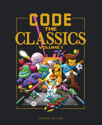 Code the Classics Volume I - David Crookes