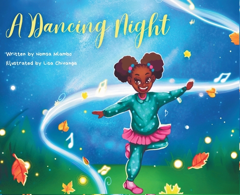 A Dancing Night - Nomsa Mlambo