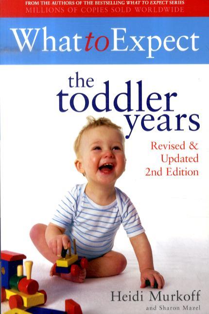 What to Expect: the Toddler Years