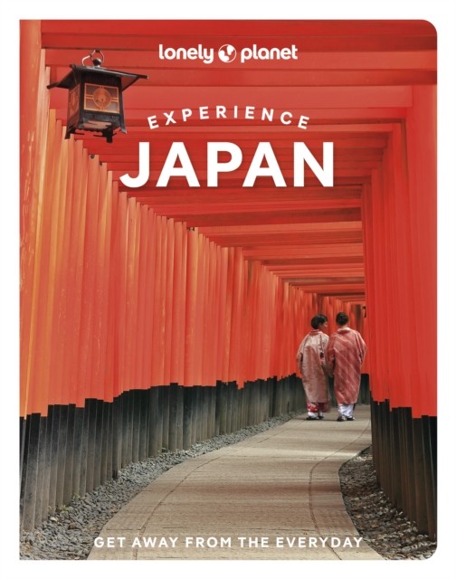 Lonely Planet Experience Japan - Lonely Planet