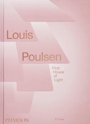 Louis Poulsen: First House of Light - Tf Chan