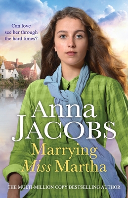 Marrying Miss Martha - Anna Jacobs