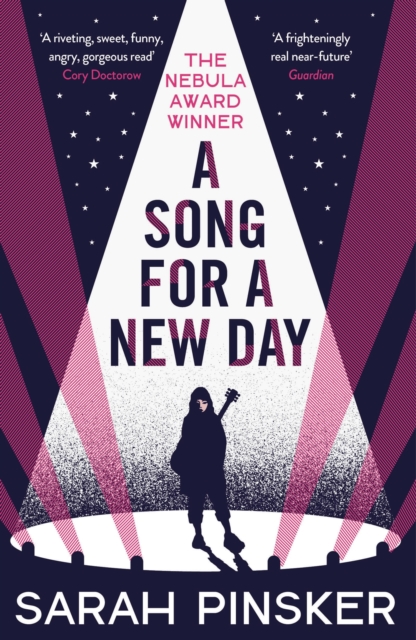 A Song for a New Day - Sarah Pinsker