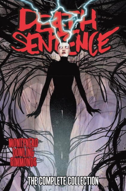 Death Sentence: The Complete Collection - Monty Nero