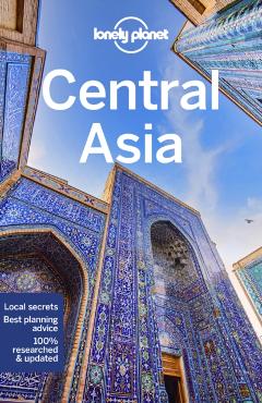 Poza produsului Lonely Planet Central Asia - Lonely Planet