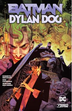 Coperta cărții 'Batman/Dylan Dog - Roberto Recchioni'