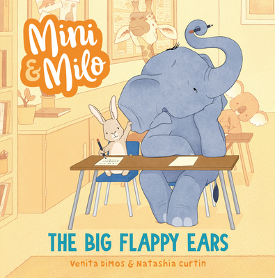 The Big Flappy Ears: A Mini and Milo Book - Venita Dimos