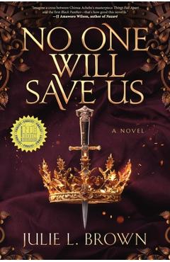 Coperta cărții 'No One Will Save Us - Julie L. Brown'