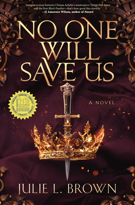 Coperta cărții 'No One Will Save Us - Julie L. Brown'