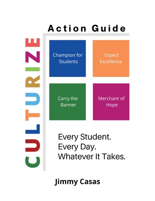 Culturize: Action Guide - Jimmy Casas