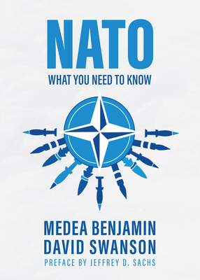 NATO: What You Need to Know - Medea Benjamin