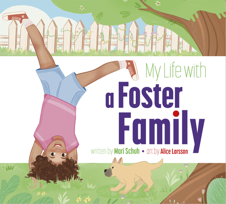 My Life with a Foster Family - Mari C. Schuh