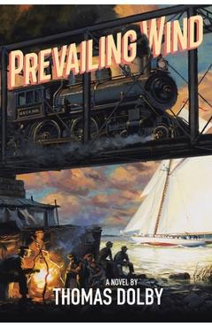 Coperta cărții 'Prevailing Wind - Thomas Dolby'