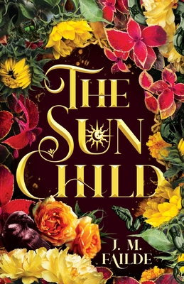 The Sun Child - J. M. Failde