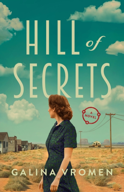 Hill of Secrets - Galina Vromen