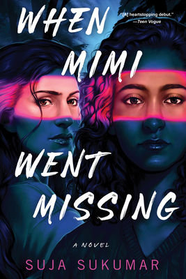 When Mimi Went Missing - Suja Sukumar