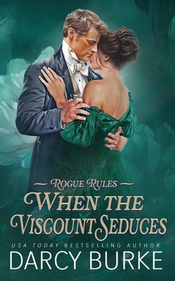 When the Viscount Seduces - Darcy Burke