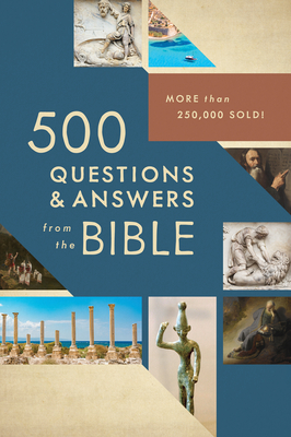 500 Questions & Answers from the Bible: More Than 250,000 Sold! - Mark Fackler