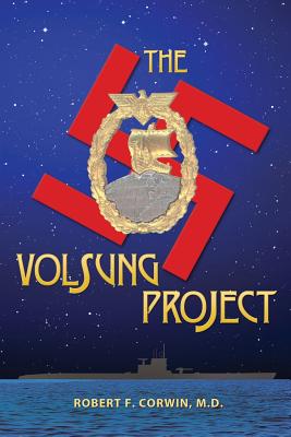 The Volsung Project - Robert F. Corwin