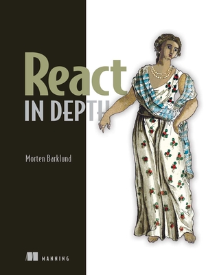 React in Depth - Morten Barklund