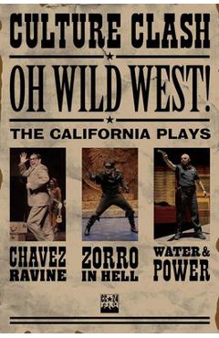Coperta cărții 'Oh, Wild West!: Three New Plays - Culture Clash'