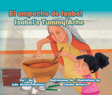 El Empacho de Isabel / Isabel's Tummy Ache - Julio Molinete