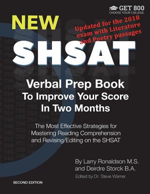 New SHSAT Verbal Prep Book To Improve Your Score In Two Months: The Most Effective Strategies for Mastering Reading Comprehension and Revising/Editing - Larry Ronaldson