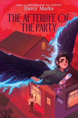 The Afterlife of the Party - Darcy Marks