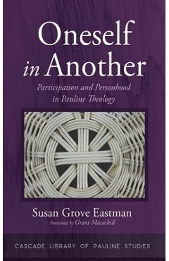 Coperta cărții 'Oneself in Another - Susan Grove Eastman'