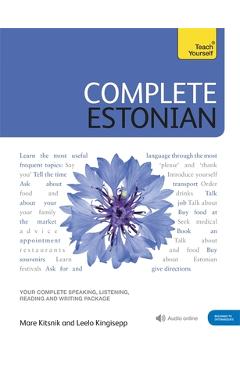 Coperta cărții 'Complete Estonian Beginner to Intermediate Book and Audio Course: Learn to Read, Write, Speak and Understand Estonian -'