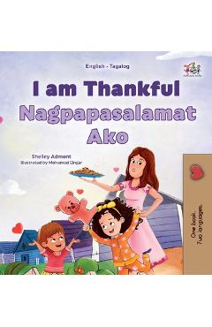 Coperta cărții 'I am Thankful (English Tagalog Bilingual Children's Book) - Shelley Admont'