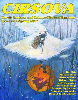 Cirsova: Heroic Fantasy and Science Fiction Magazine - Kat Otis