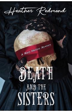 Poza produsului Death and the Sisters - Heather Redmond