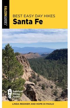 Coperta cărții 'Best Easy Day Hikes Santa Fe - Linda Regnier'