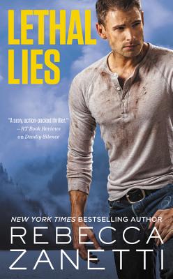 Lethal Lies - Rebecca Zanetti