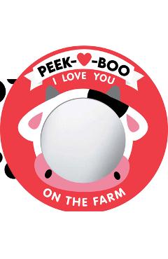 Poza produsului Peek-A-Boo, I Love You! on the Farm - Natalie Marshall