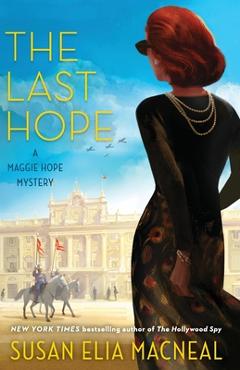 Coperta cărții 'The Last Hope - Susan Elia Macneal'