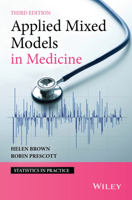 Applied Mixed Models in Medicine 3e - Helen Brown