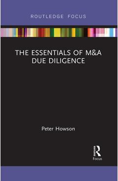 Coperta cărții 'The Essentials of M&A Due Diligence - Peter Howson'