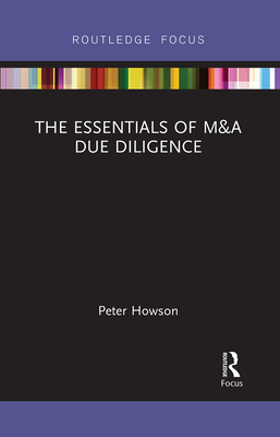 Coperta cărții 'The Essentials of M&A Due Diligence - Peter Howson'