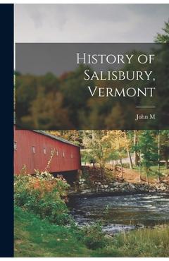 Coperta cărții 'History of Salisbury, Vermont - John M. 1788-1858 Weeks'