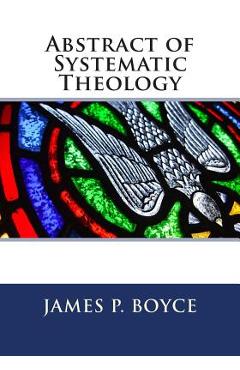 Coperta cărții 'Abstract of Systematic Theology - Daniel Henderson'