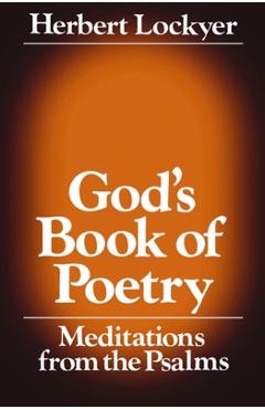 Coperta cărții 'God's Book of Poetry: Meditations from the Psalms - Herbert Lockyer'